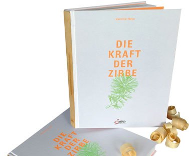 Die Kraft der Zirbe